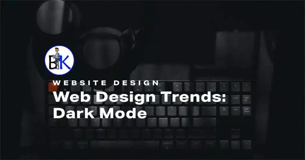 Dark Mode: A Trend That Makes It Easier for Users to Enjoy the Web on Any Device
