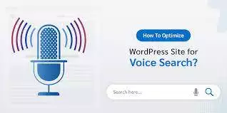 Voice Search for WordPress: The Future of SEO and User Experience