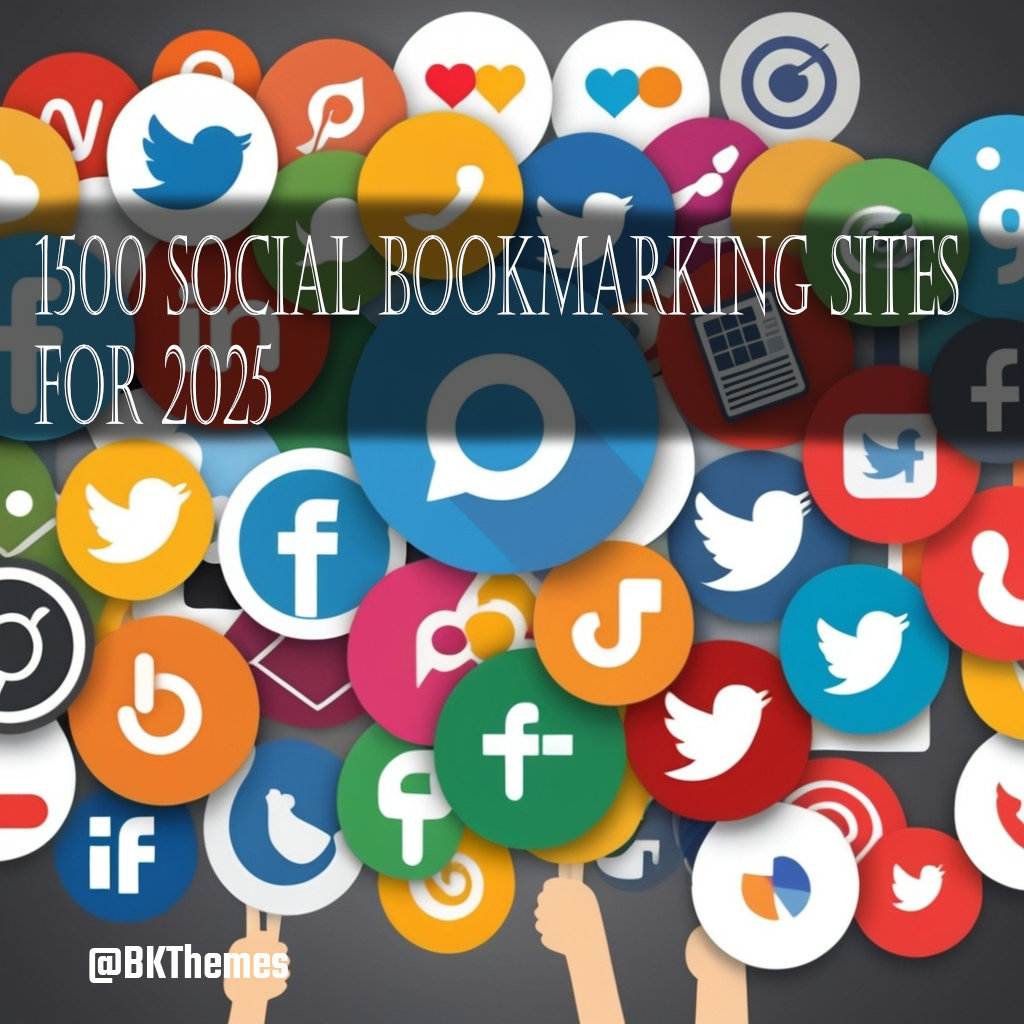 1500 Social Bookmarking Sites for 2025