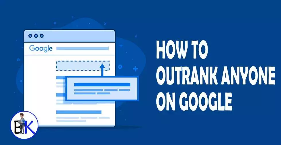 Understand These 4 Powerful SEO Concepts to Outrank Anyone on Google